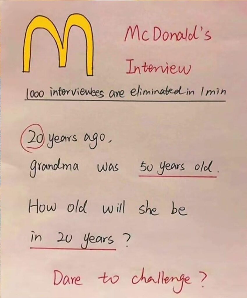How old will she be in 20 years? McDonalds Interview